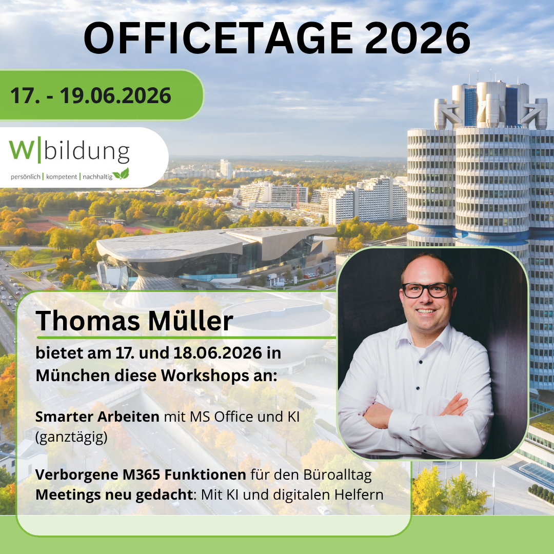 Officetage 2026 - Weiterbildung & Networking in München
3 Workshops mit Thomas Müller
